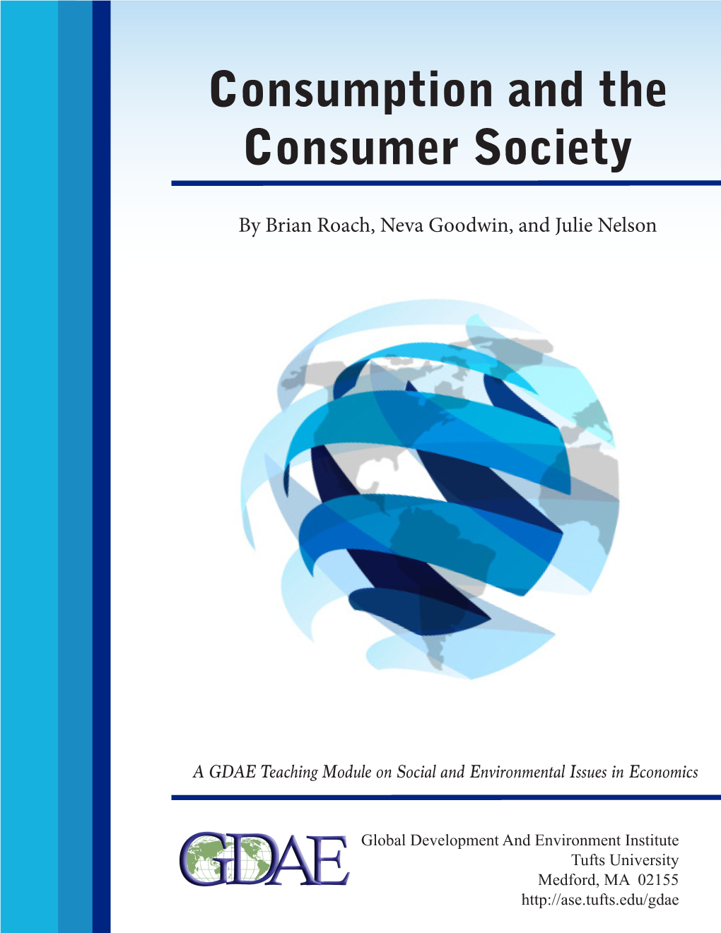 Consumption and the Consumer Society