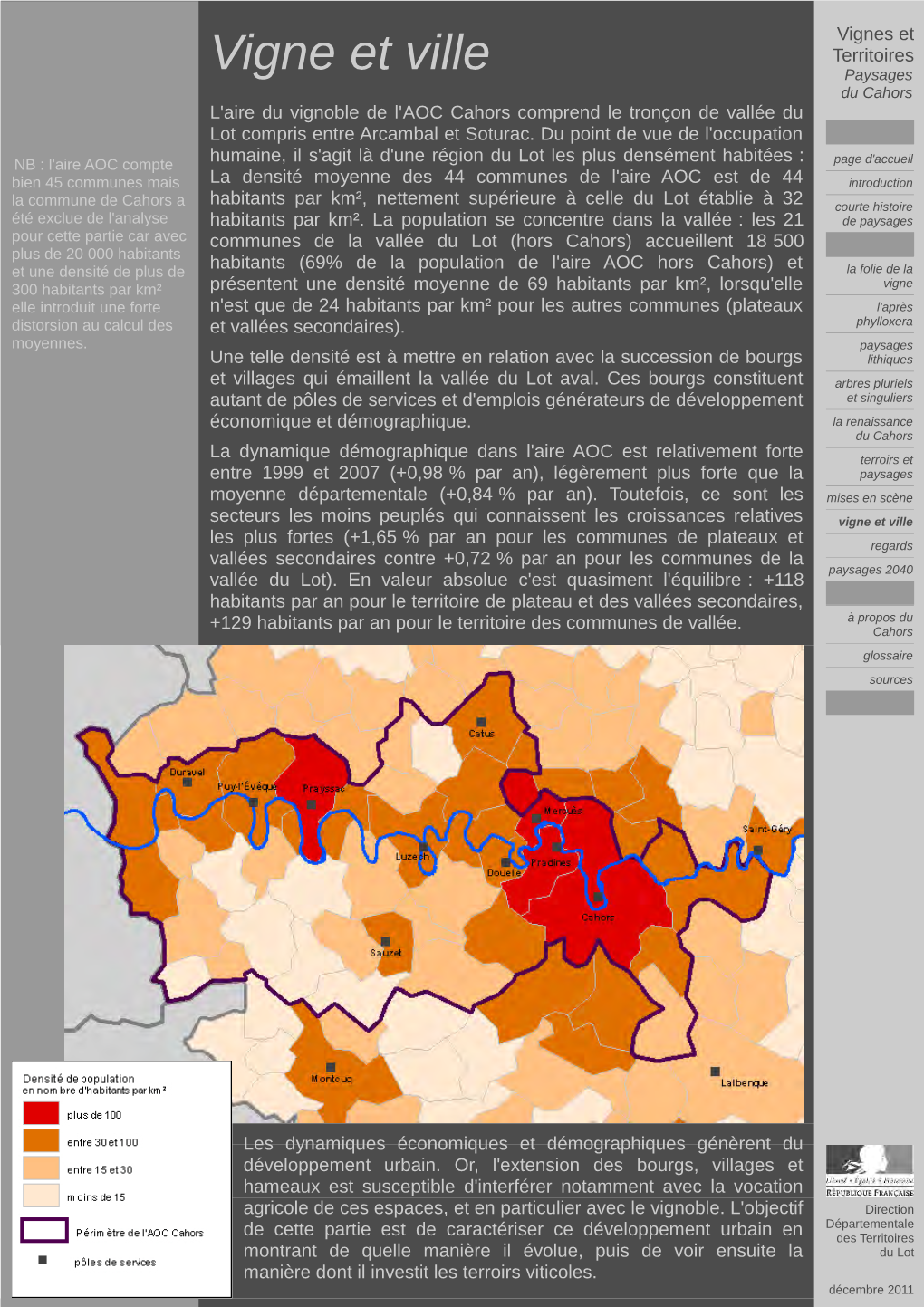 Vigne Et Ville Paysages Du Cahors L'aire Du Vignoble De L'aoc Cahors Comprend Le Tronçon De Vallée Du Lot Compris Entre Arcambal Et Soturac