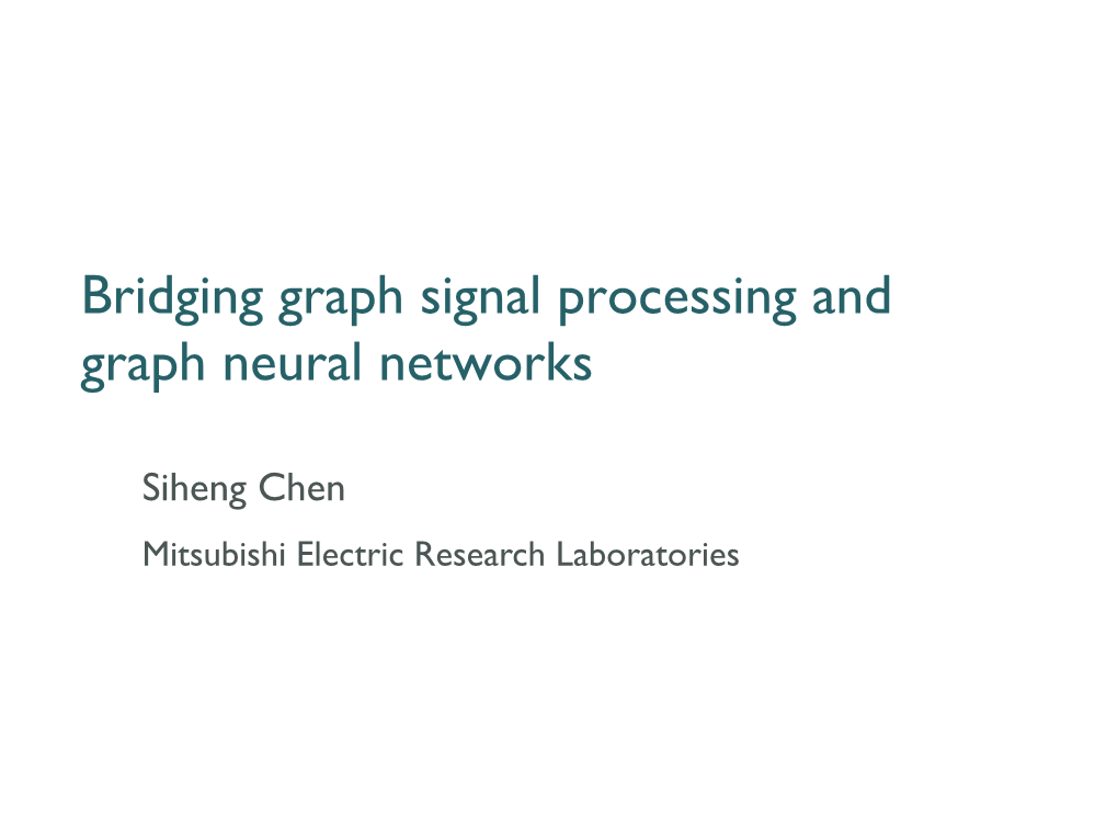 Bridging Graph Signal Processing and Graph Neural Networks