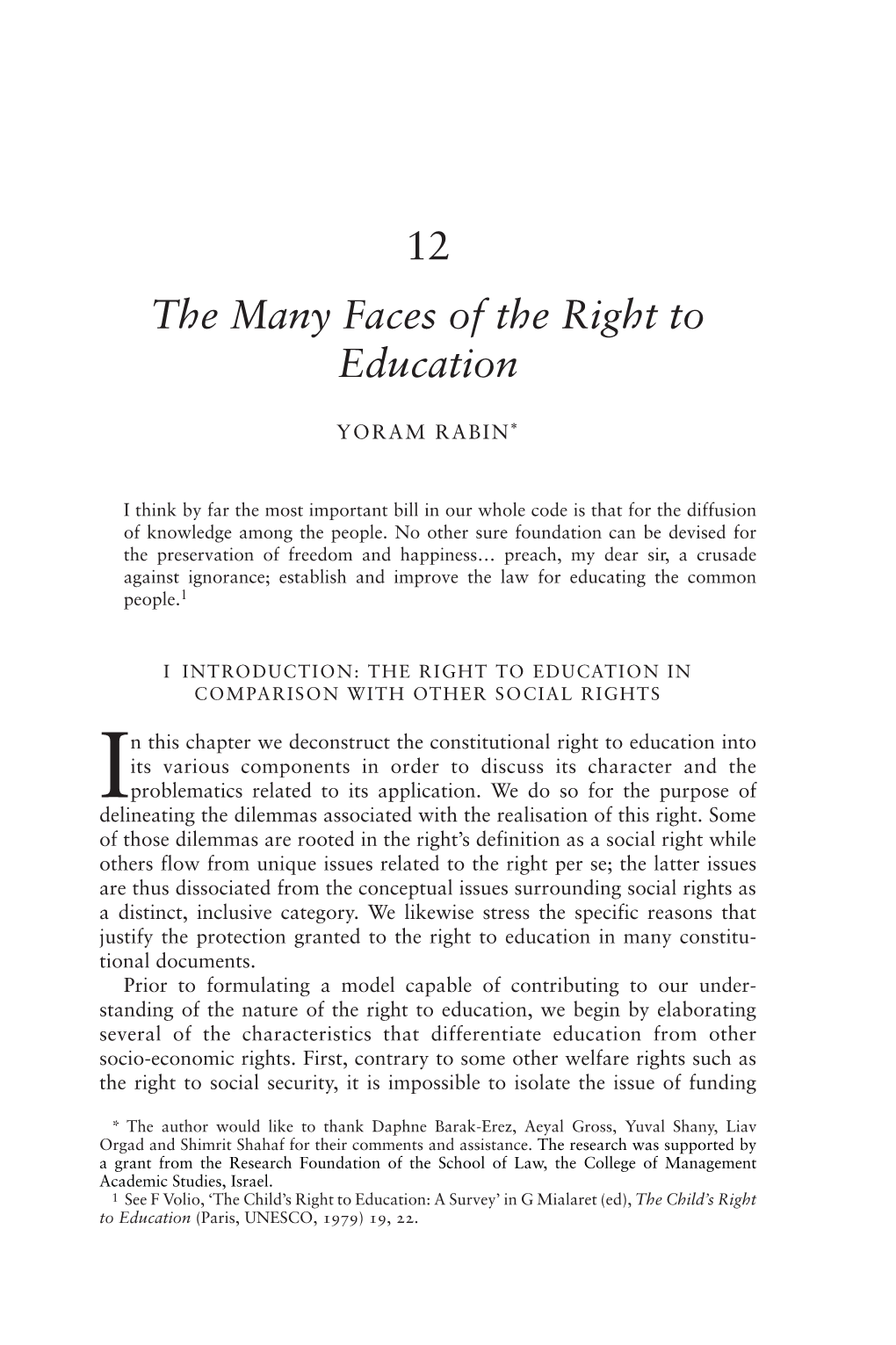 The Many Faces of the Right to Education the MANY FACES of the RIGHT to EDUCATION