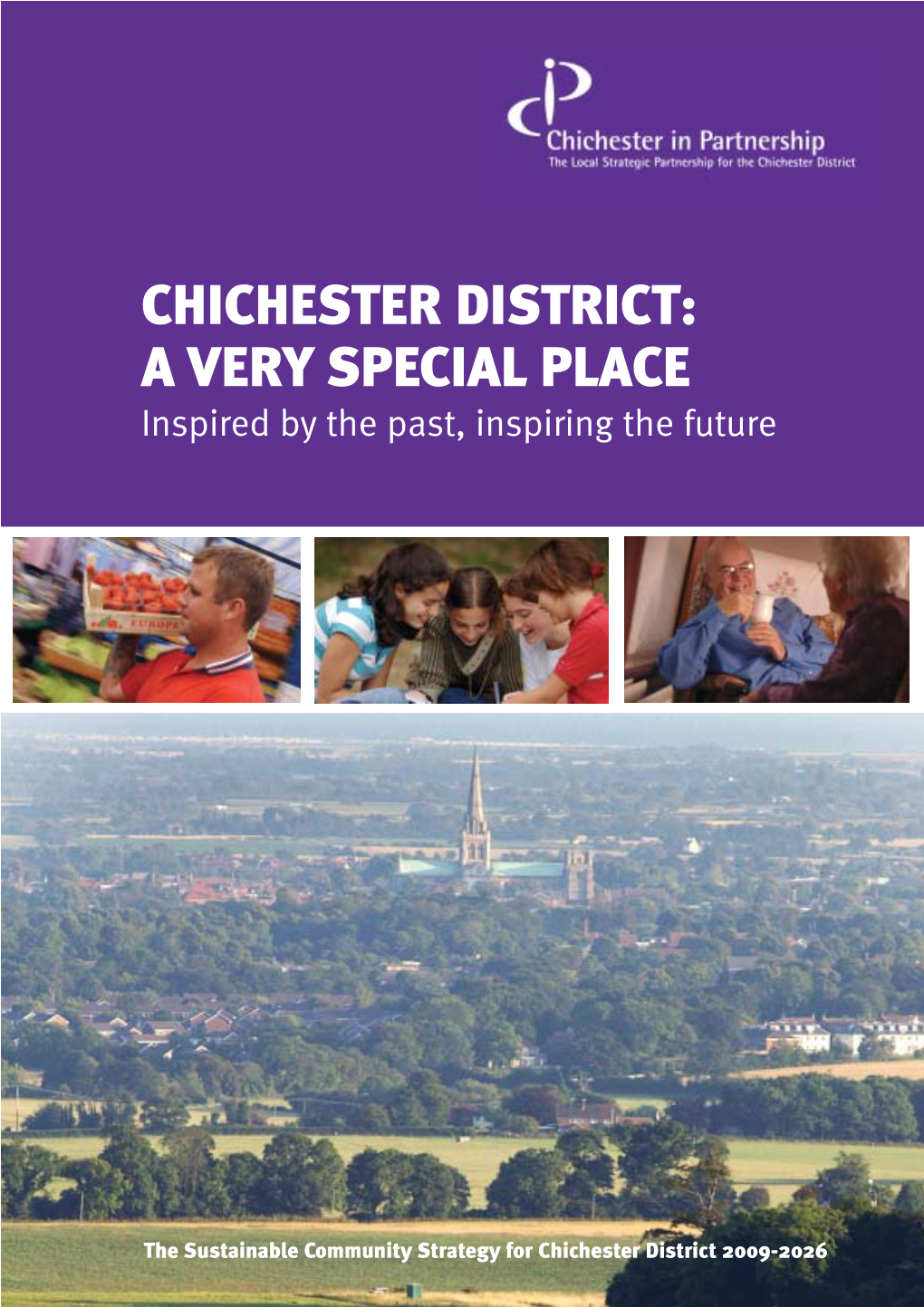 Sustainable Community Strategy for Chichester District 2009-2026 Contents