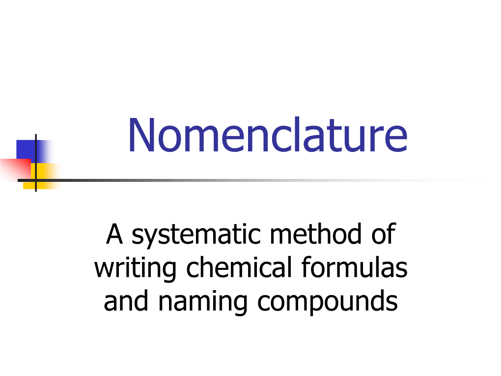 Binary Ionic Nomenclature