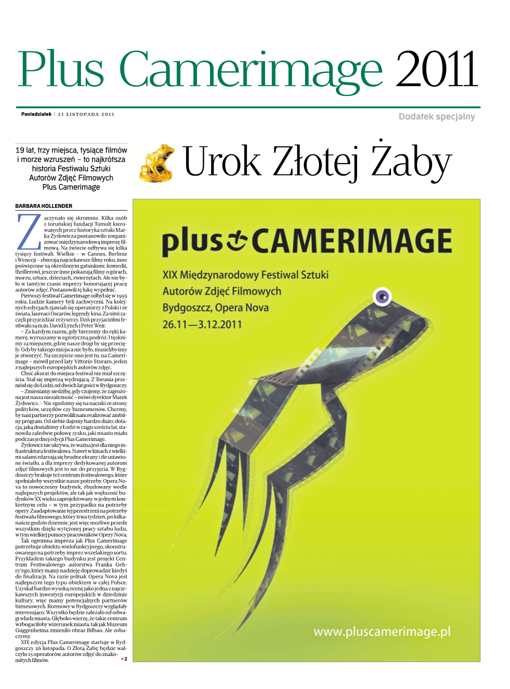 Urok Złotej Żaby Plus Camerimage