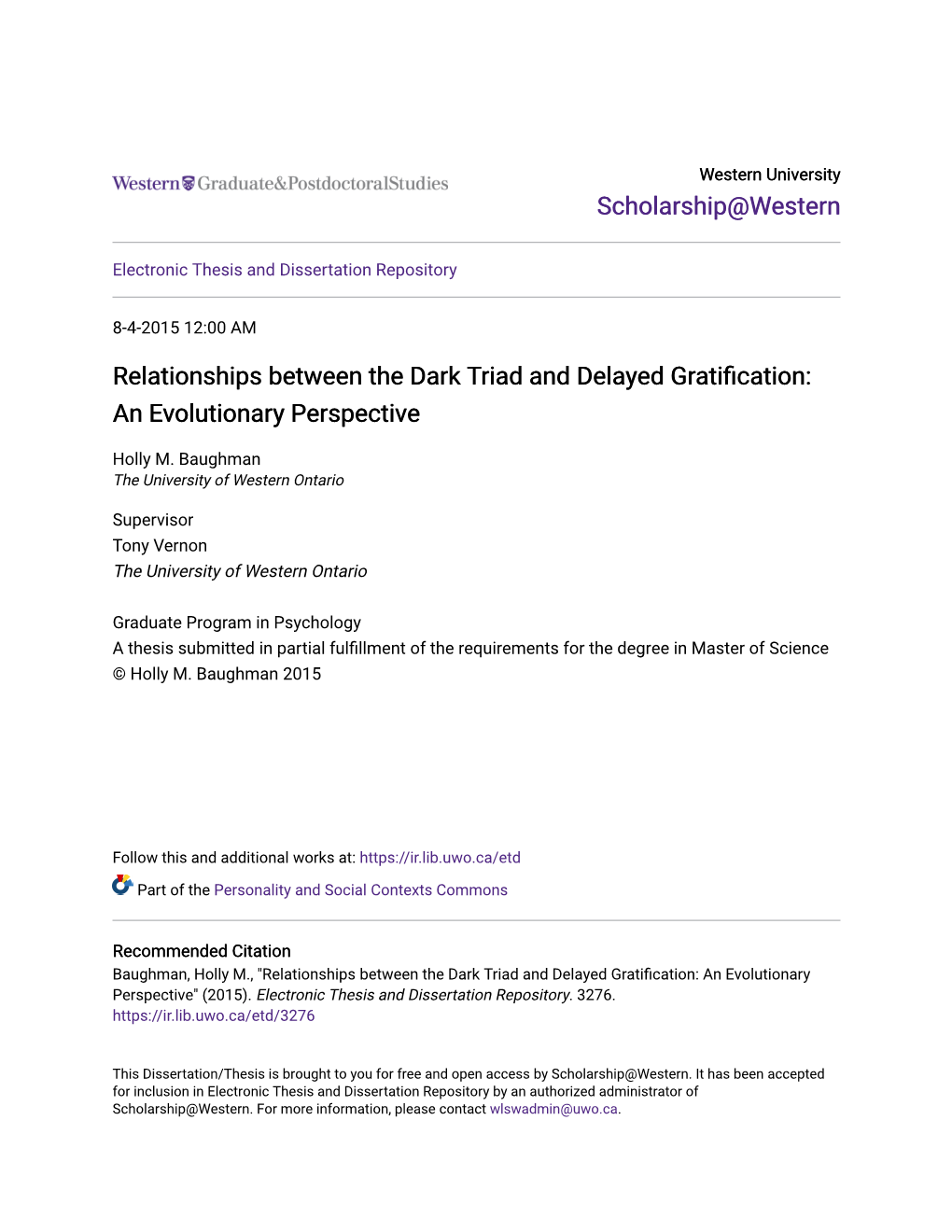 Relationships Between the Dark Triad and Delayed Gratification: an Evolutionary Perspective