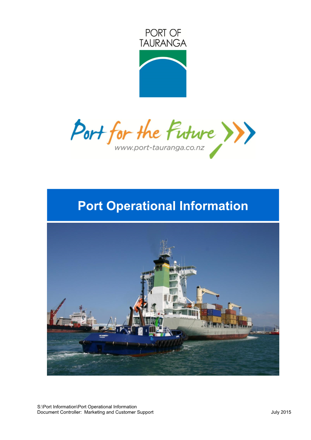 Port Operational Information