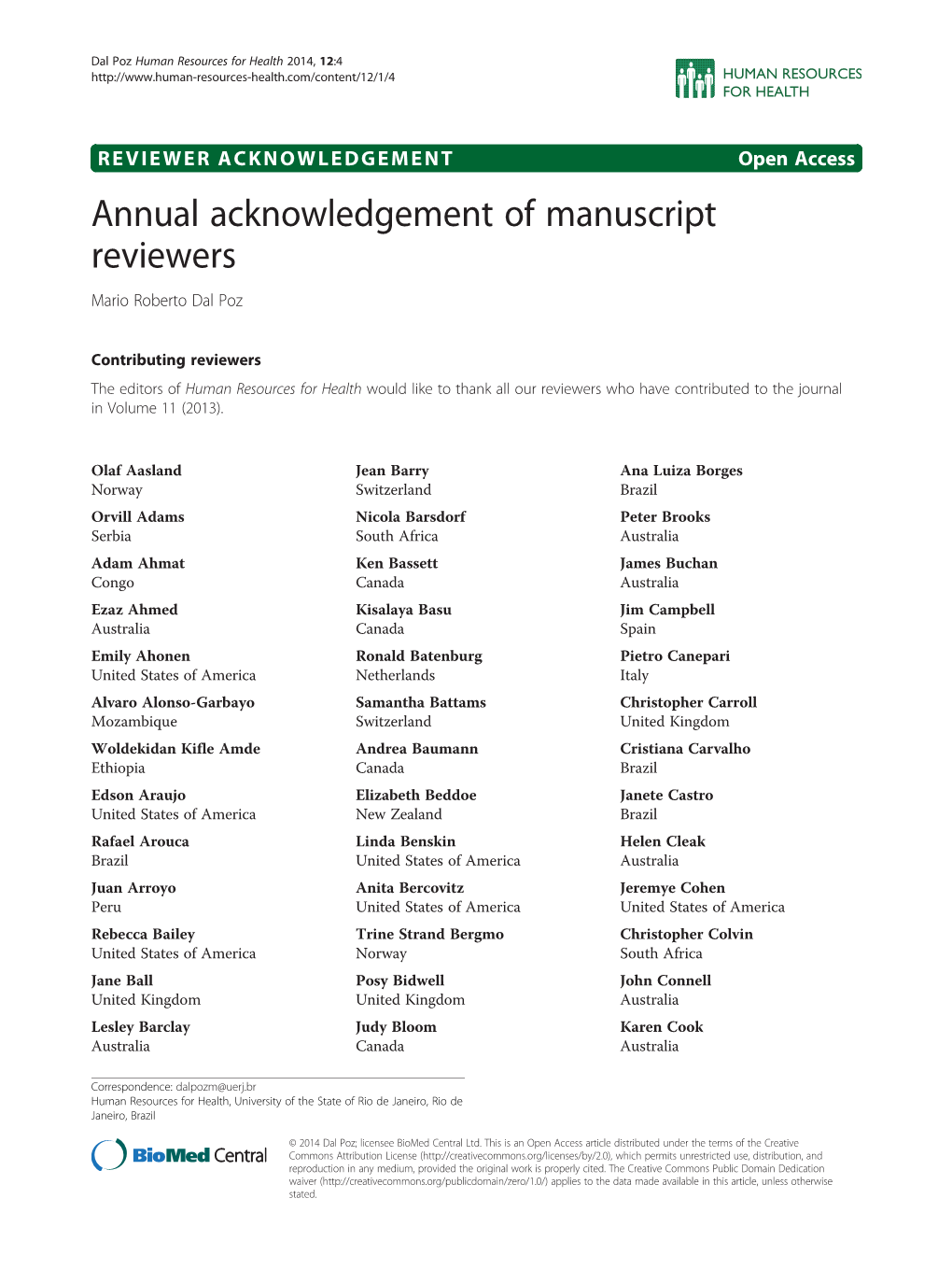 Annual Acknowledgement of Manuscript Reviewers Mario Roberto Dal Poz