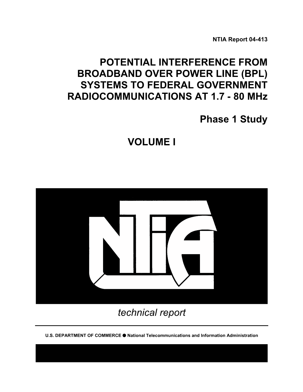 BPL) SYSTEMS to FEDERAL GOVERNMENT RADIOCOMMUNICATIONS at 1.7 - 80 Mhz