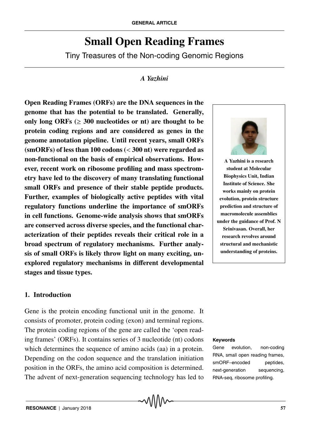 Small Open Reading Frames Tiny Treasures of the Non-Coding Genomic Regions