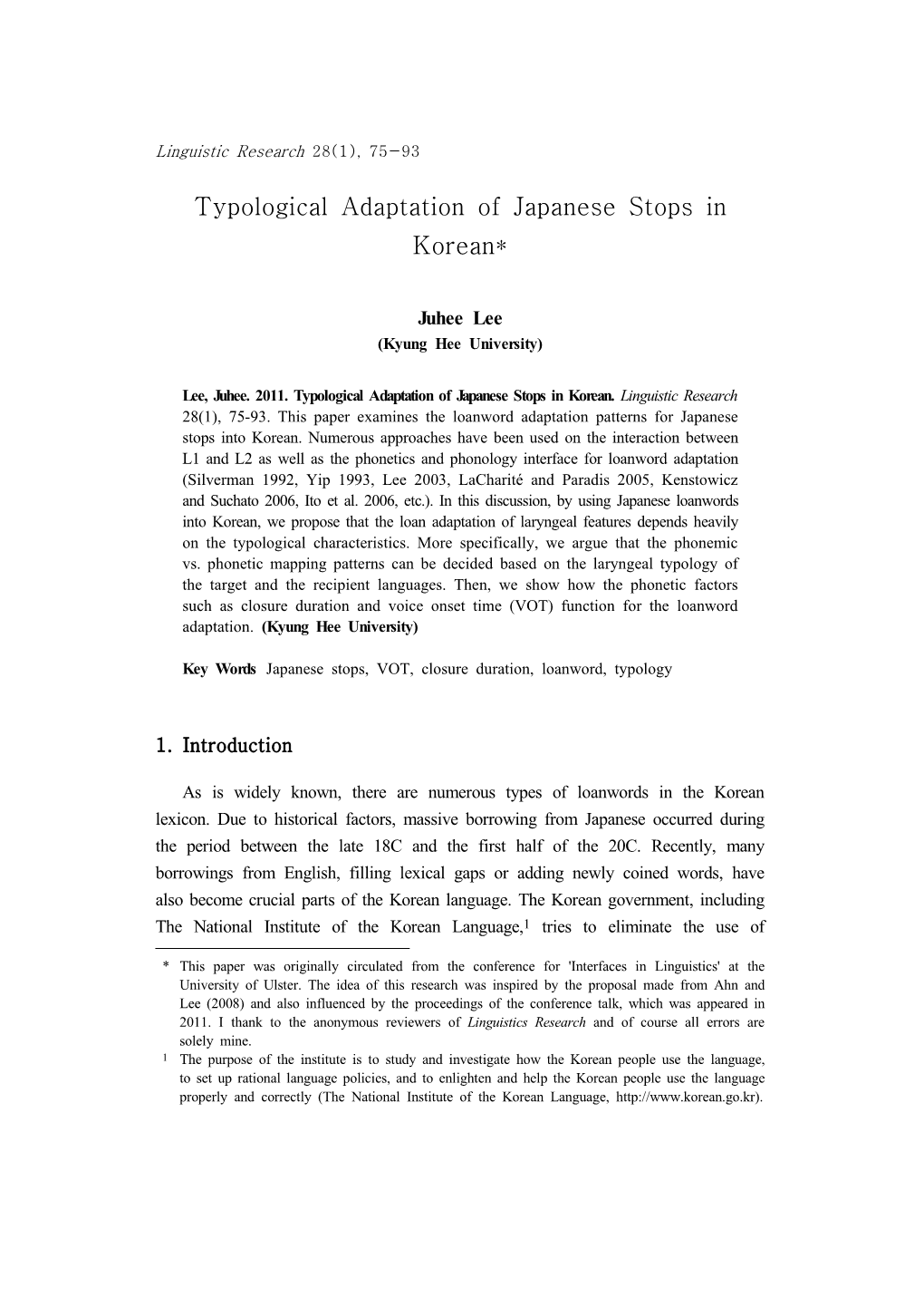 Typological Adaptation of Japanese Stops in Korean*