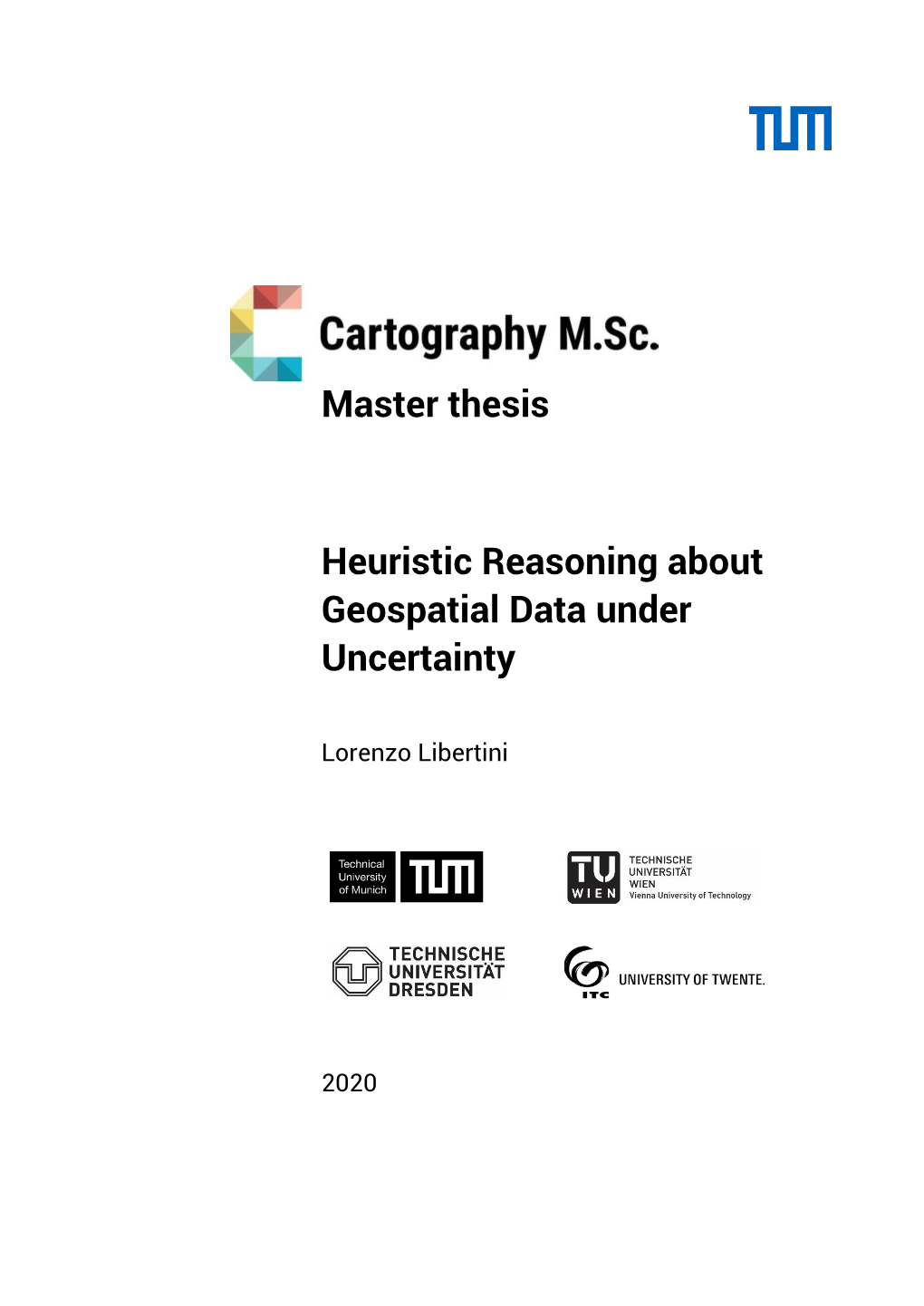 Master Thesis Heuristic Reasoning About Geospatial Data Under