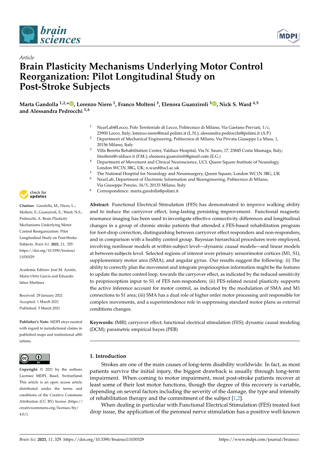 Pilot Longitudinal Study on Post-Stroke Subjects