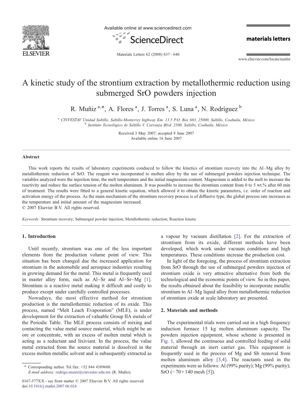 A Kinetic Study of the Strontium Extraction by Metallothermic Reduction Using Submerged Sro Powders Injection ⁎ R