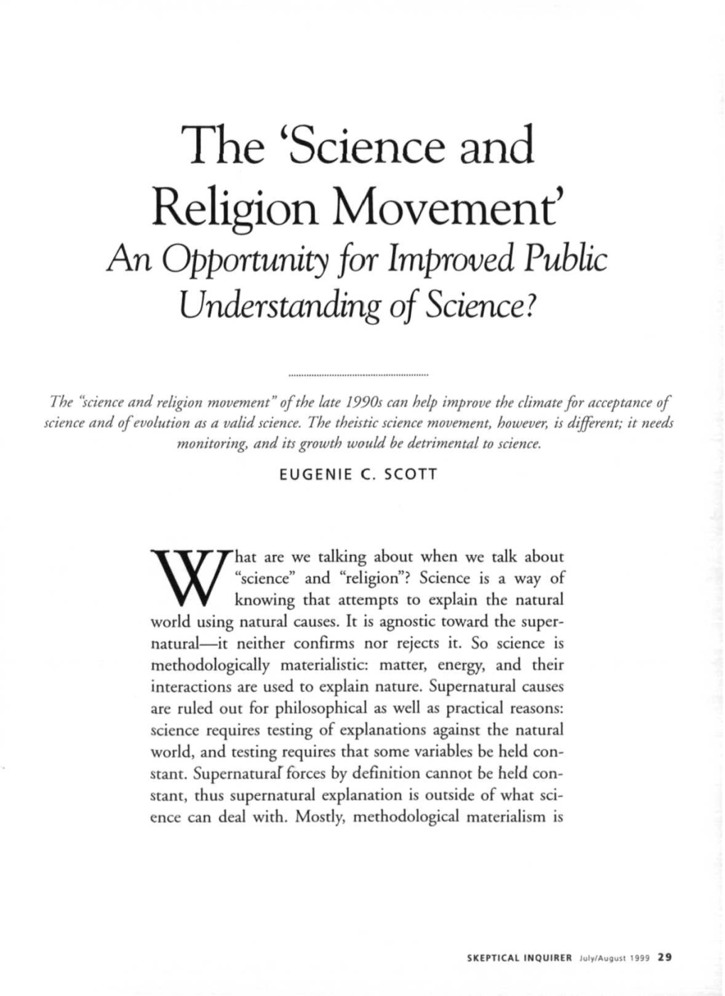 The 'Science and Religion Movement' an Opportunity for Improved Public Understanding of Science?