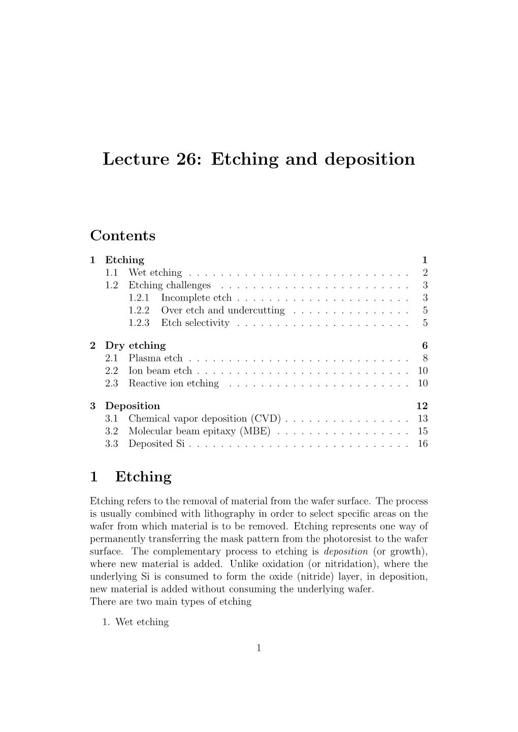 Lecture 26: Etching and Deposition