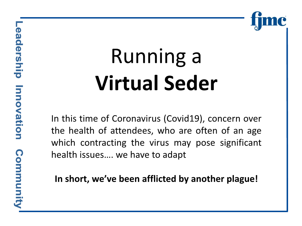 Running a Virtual Seder