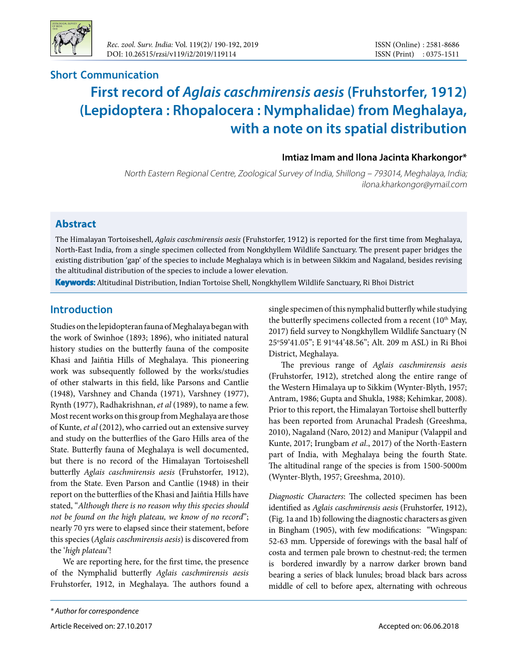 First Record of Aglais Caschmirensis Aesis (Fruhstorfer, 1912) (Lepidoptera : Rhopalocera : Nymphalidae) from Meghalaya, with a Note on Its Spatial Distribution