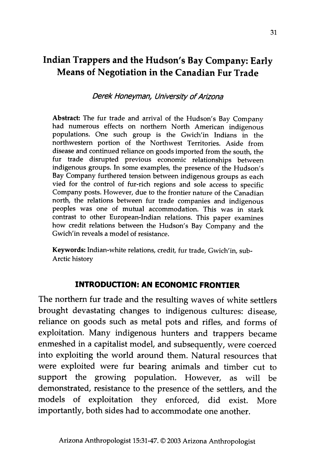 Indian Trappers and the Hudson's Bay Company: Early Means of Negotiation in the Canadian Fur Trade