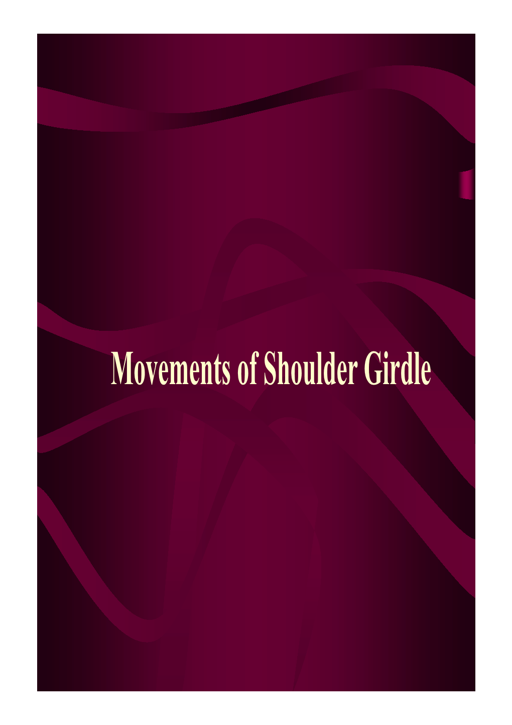 UL-Shoulder Girdle Movement