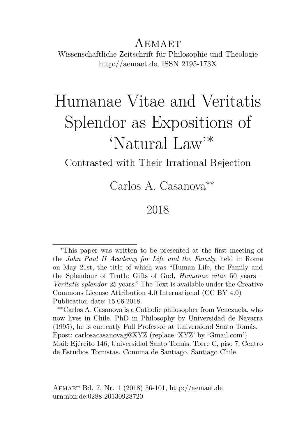 Humanae Vitae and Veritatis Splendor As Expositions of 'Natural Law'