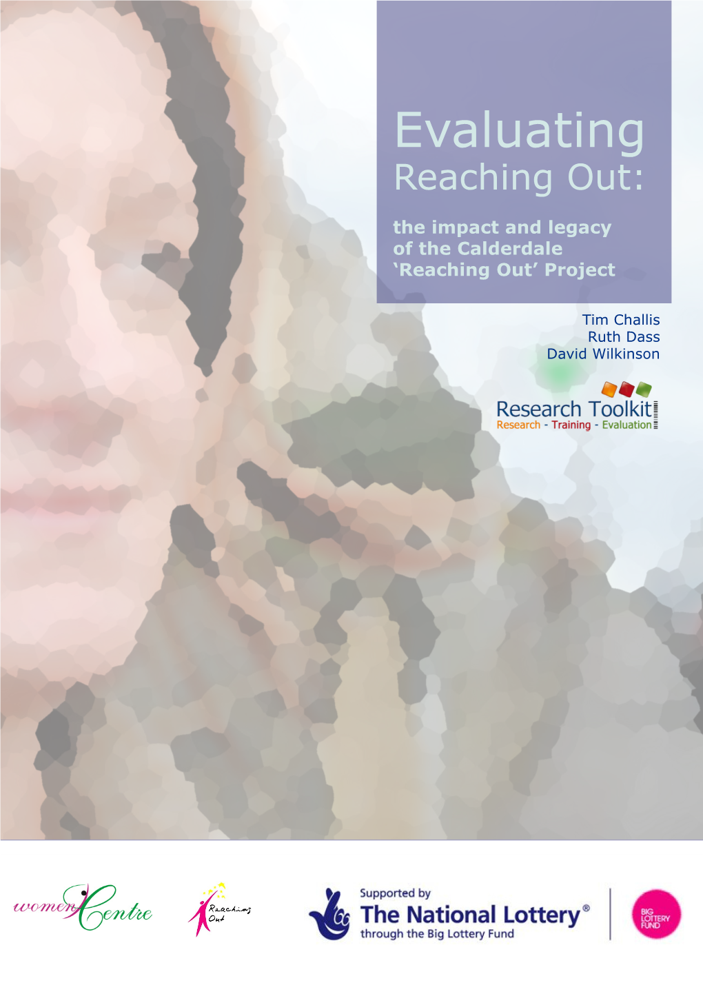 Evaluating Reaching Out: the Impact and Legacy of the Calderdale ‘Reaching Out’ Project