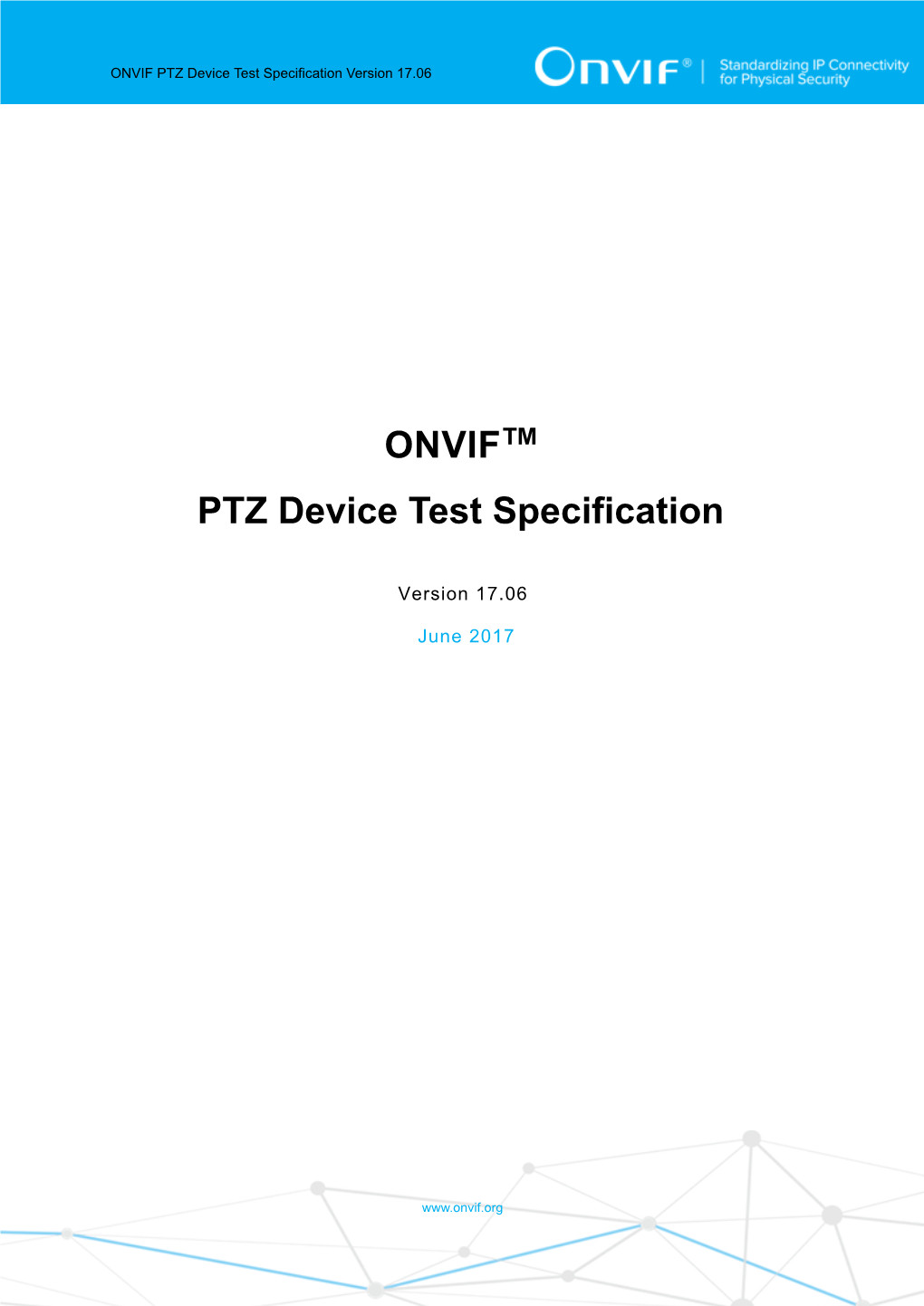 ONVIF PTZ Device Test Specification V17.06