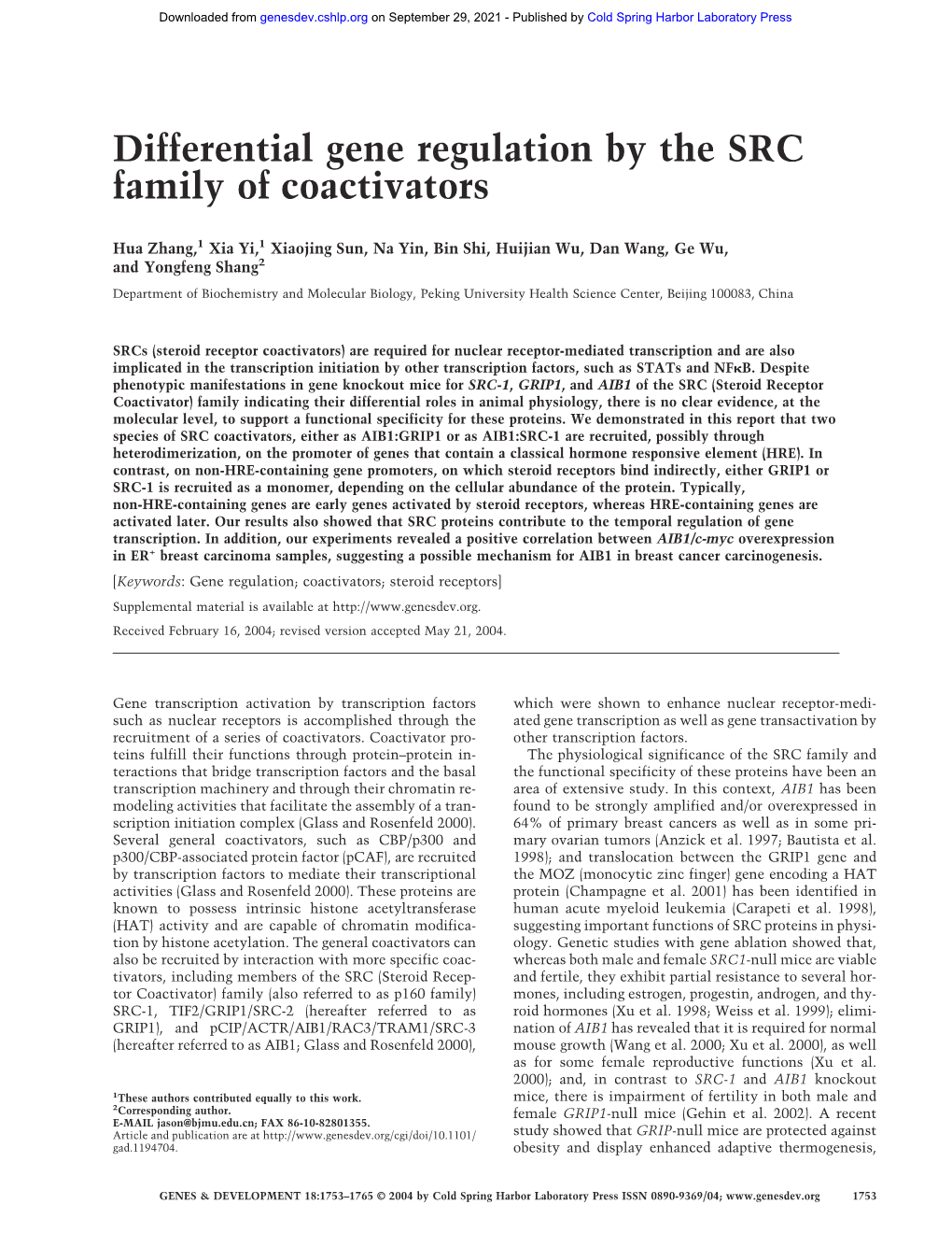 Differential Gene Regulation by the SRC Family of Coactivators