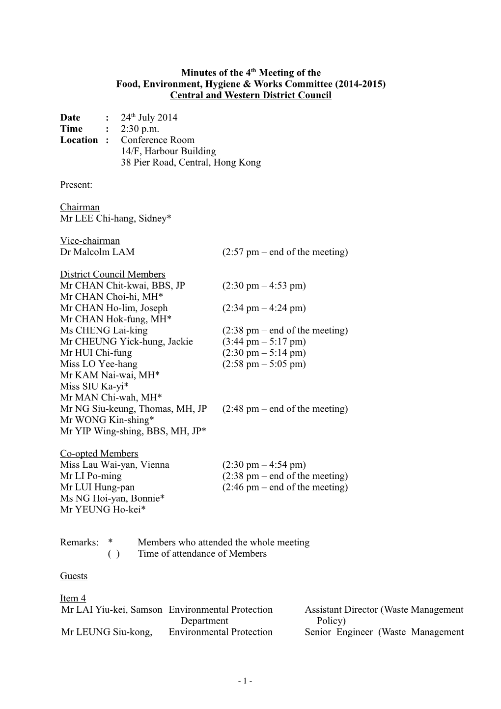 Minutes of the 4Th Meeting of the Food, Environment, Hygiene & Works Committee (2014-2015)