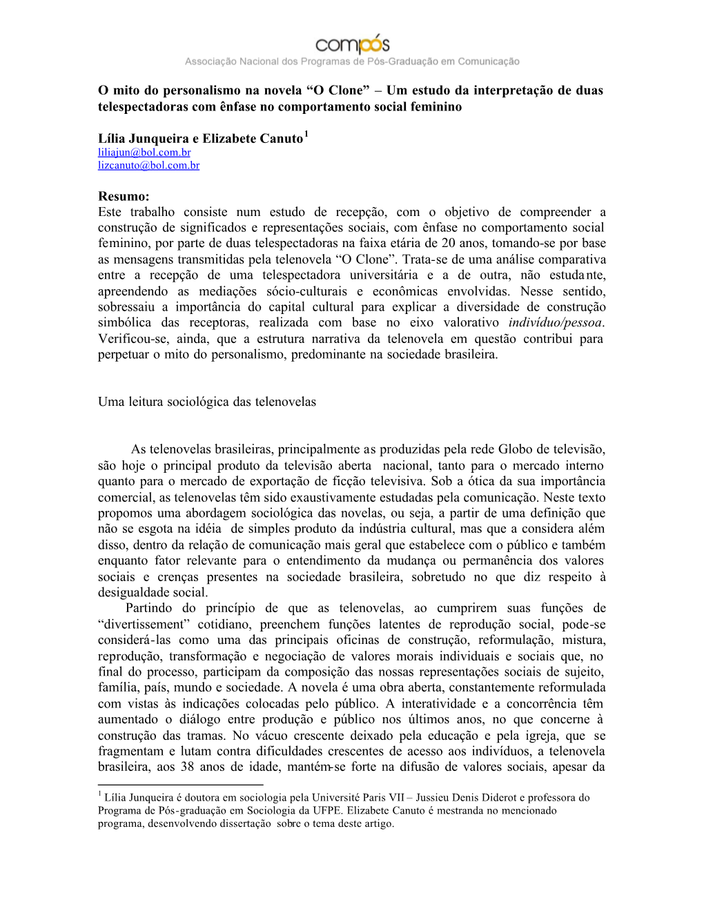 O Mito Do Personalismo Na Novela “O Clone” – Um Estudo Da Interpretação De Duas Telespectadoras Com Ênfase No Comportamento Social Feminino