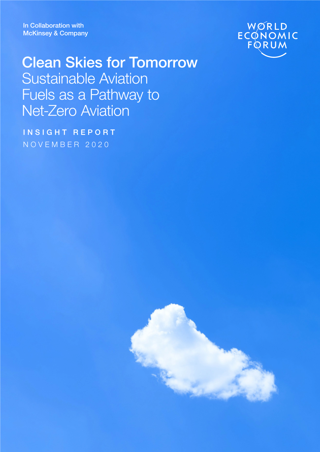Clean Skies for Tomorrow: Sustainable Aviation Fuels As a Pathway to Net-Zero Aviation 2 Contents