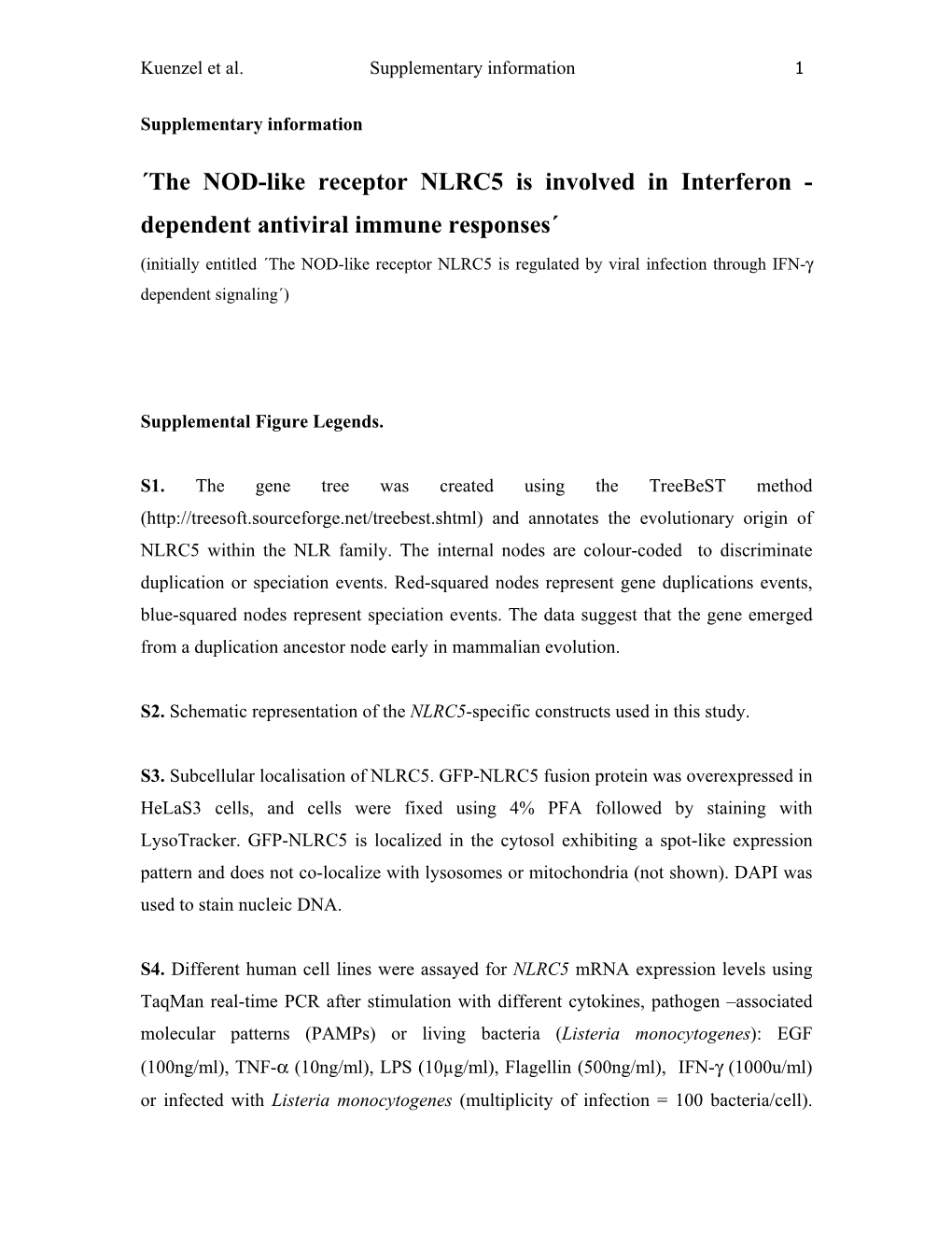 ´The NOD-Like Receptor NLRC5 Is Involved in Interferon - Dependent Antiviral Immune Responses´