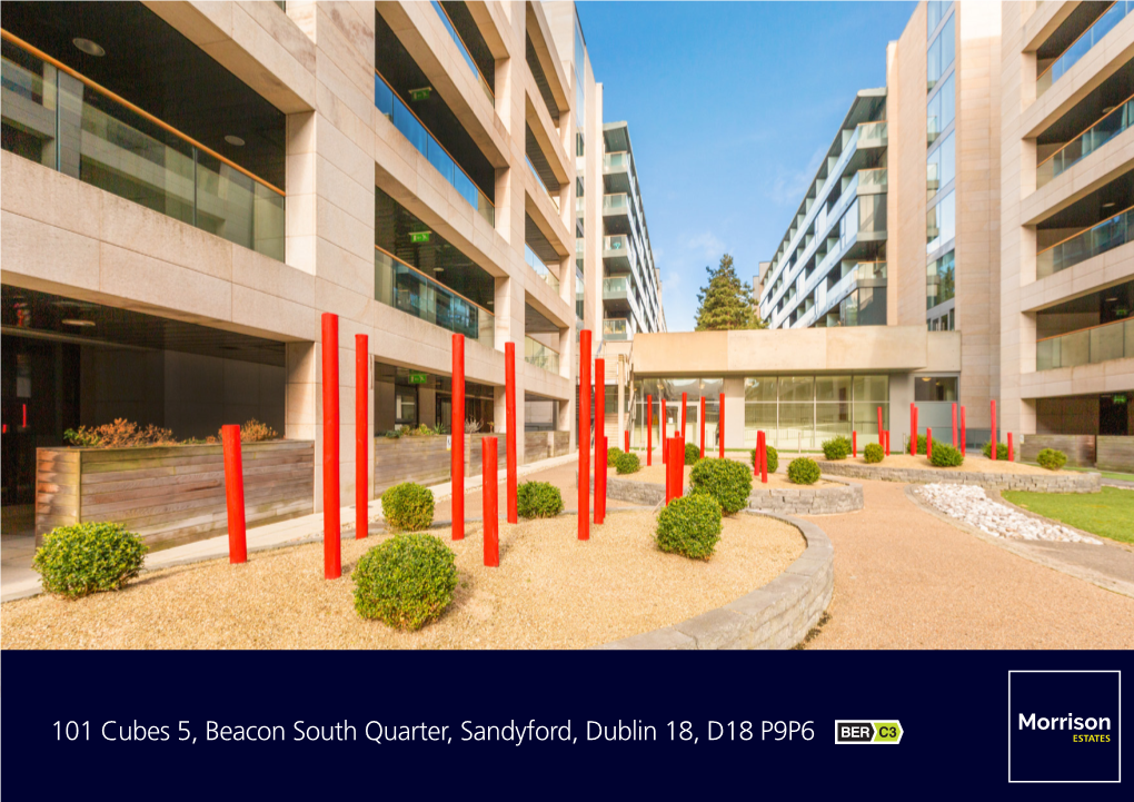 101 Cubes 5, Beacon South Quarter, Sandyford, Dublin 18, D18 P9P6 for SALE by PRIVATE TREATY