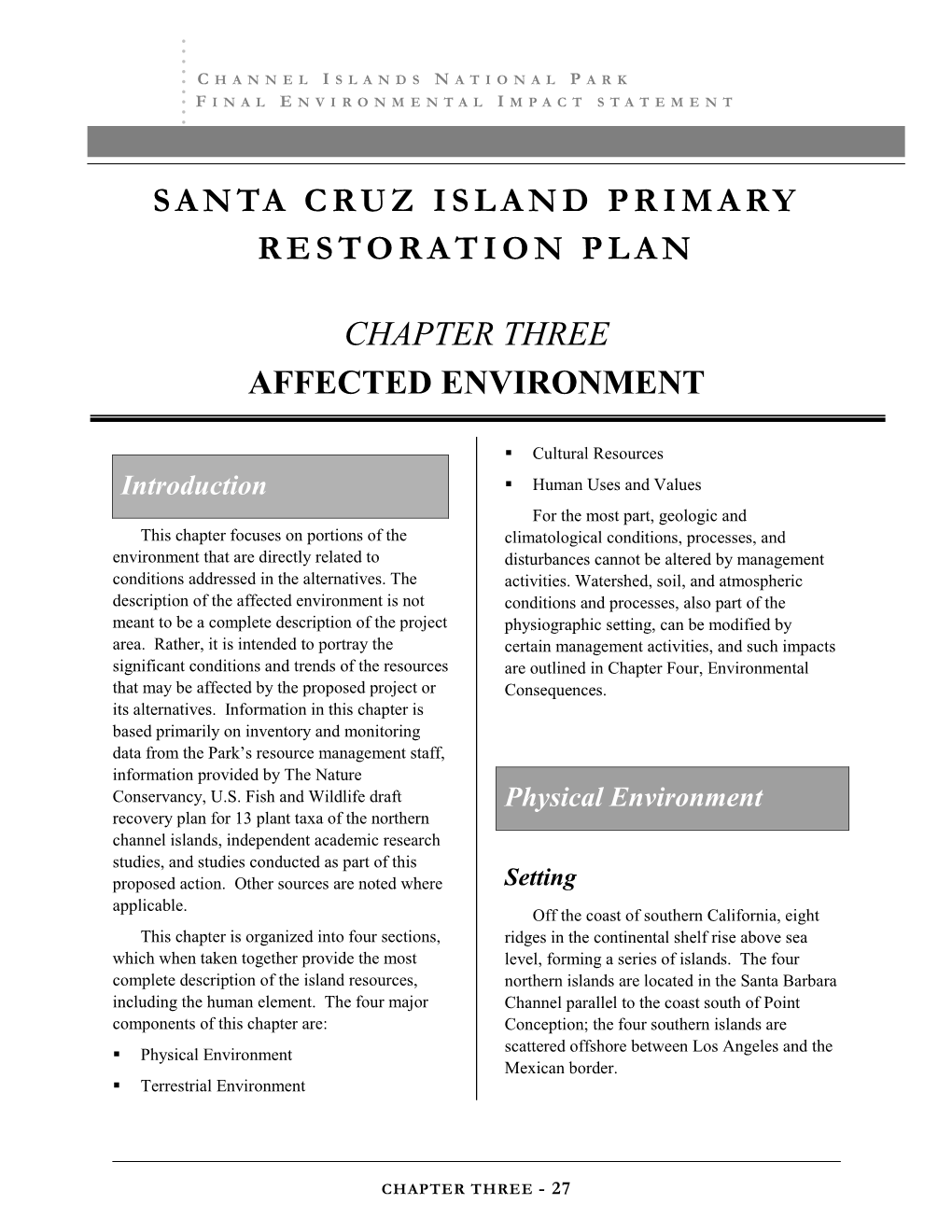 Santa Cruz Island Vegetation Confined to the Eastern 10% of Santa Cruz Island