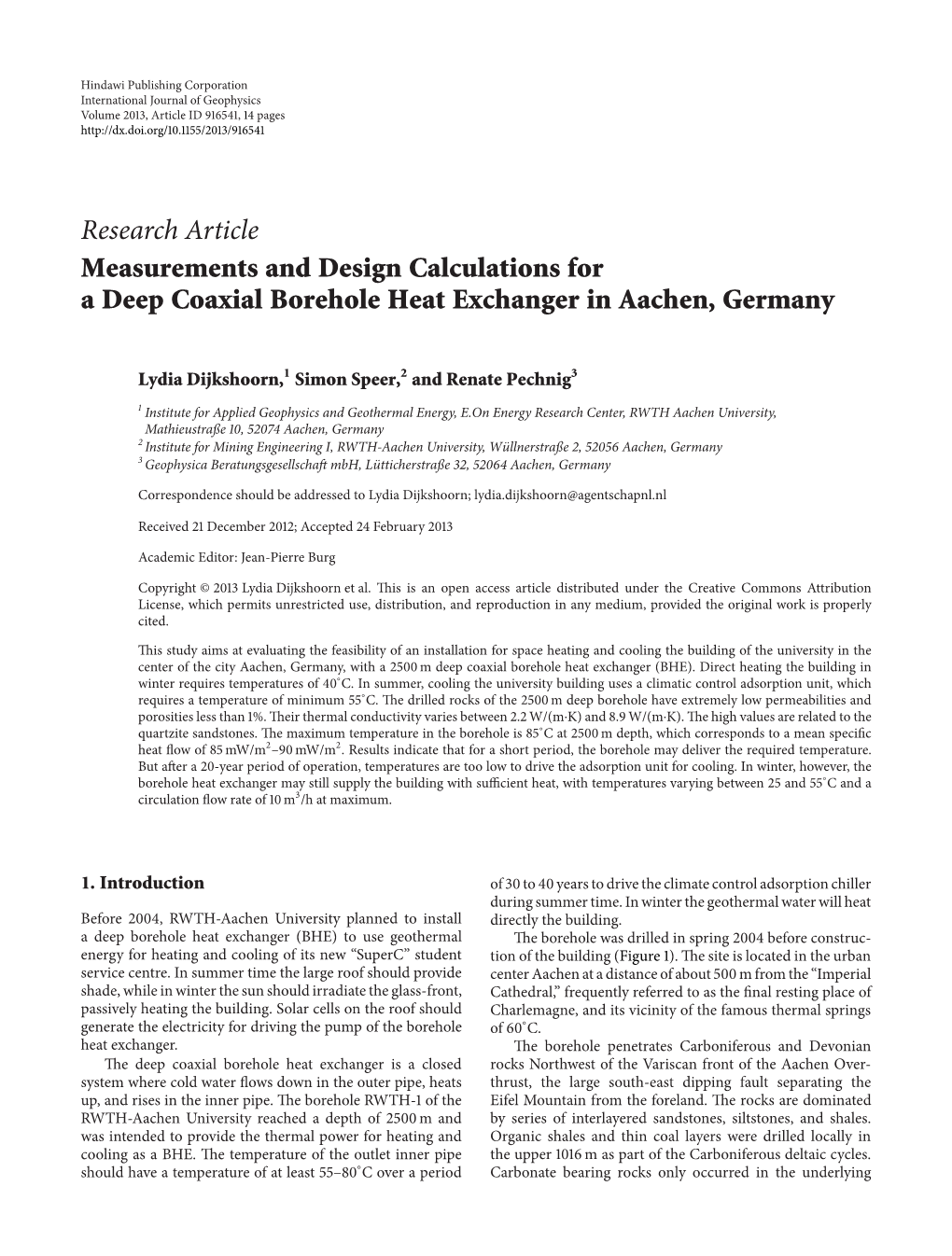 Measurements and Design Calculations for a Deep Coaxial Borehole Heat Exchanger in Aachen, Germany