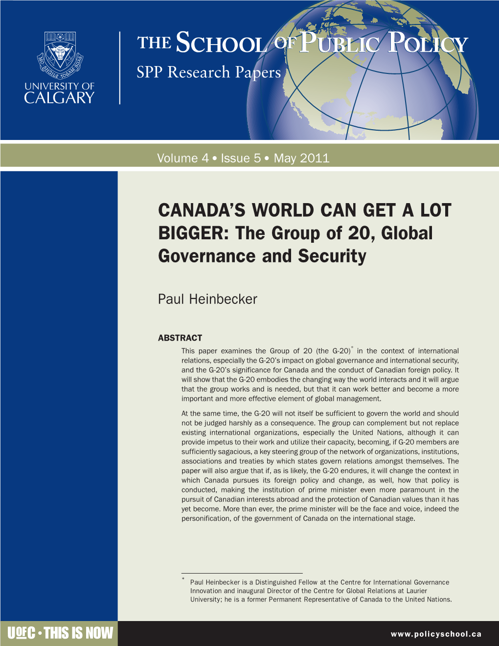 CANADA's WORLD CAN GET a LOT BIGGER: the Group of 20, Global