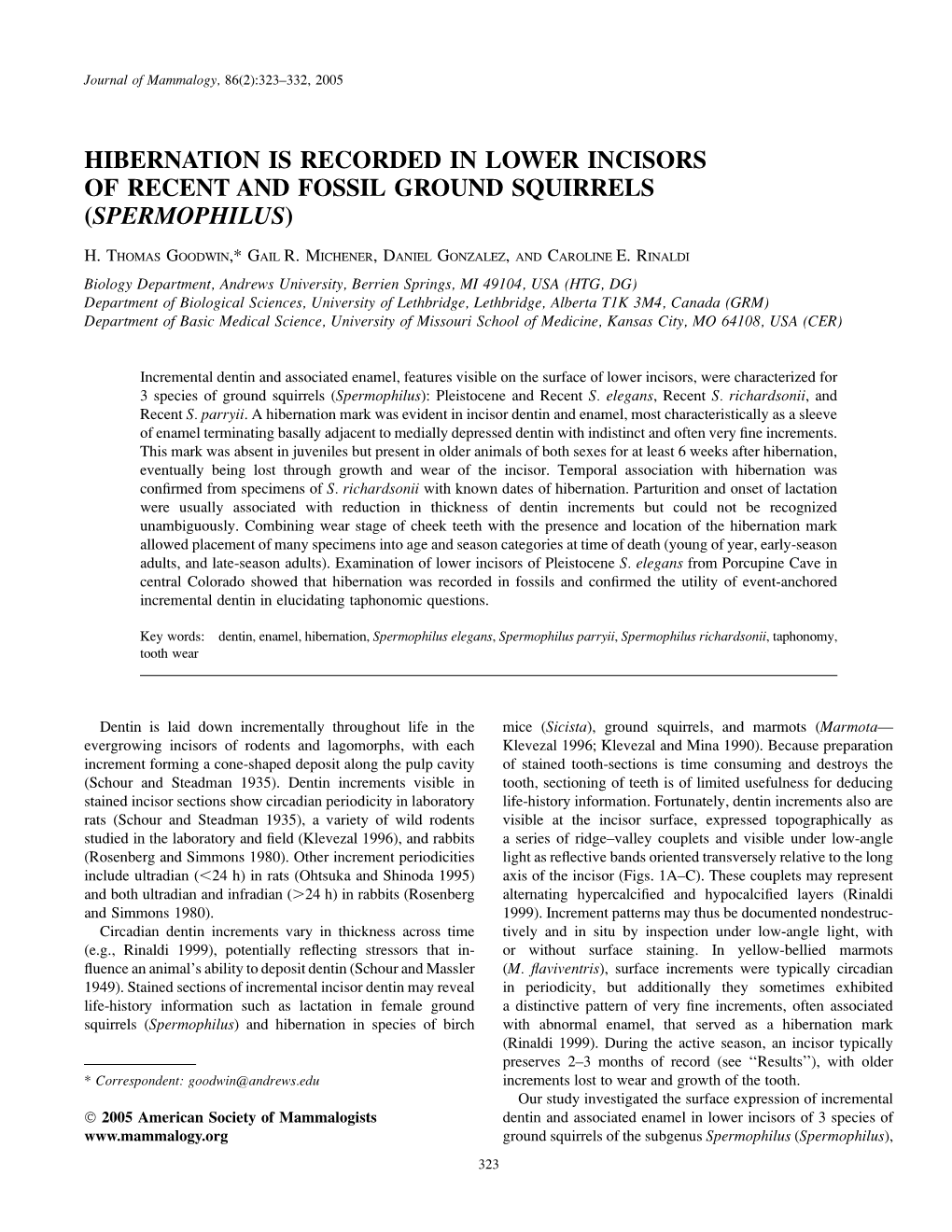 Hibernation Is Recorded in Lower Incisors of Recent and Fossil Ground Squirrels (Spermophilus)