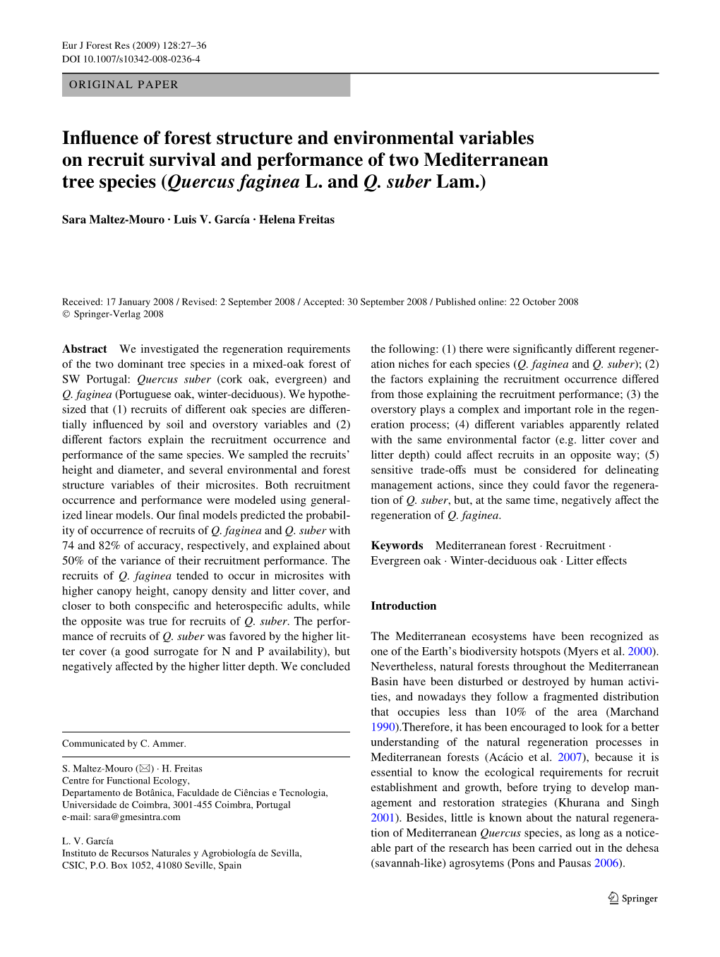 Inxuence of Forest Structure and Environmental Variables on Recruit Survival and Performance of Two Mediterranean Tree Species (Quercus Faginea L