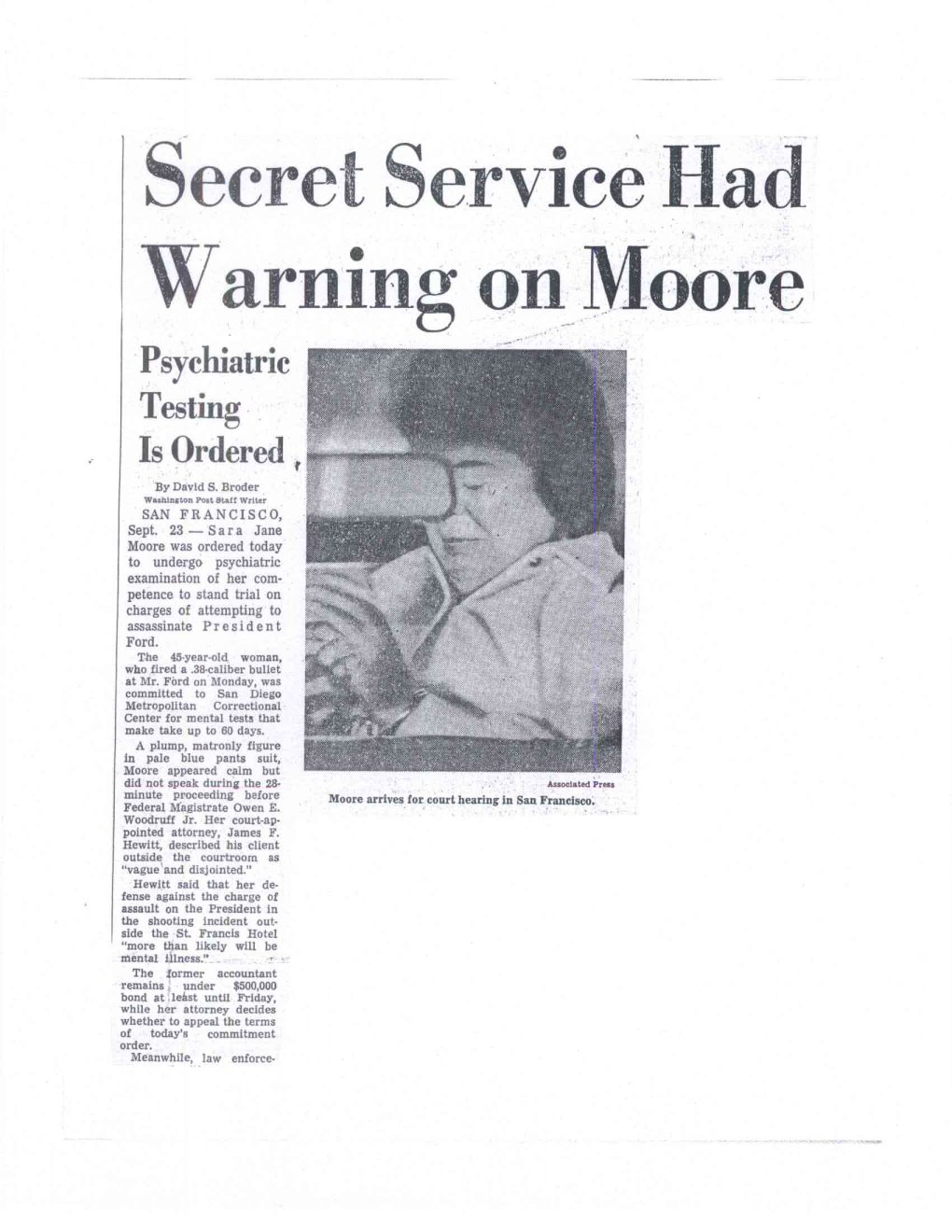 Secret Service Had Warning on Moore Psychiatric Testing Is Ordered , by David S