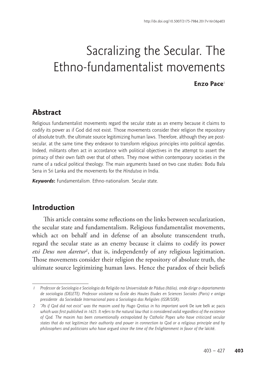 Sacralizing the Secular. the Ethno-Fundamentalist Movements Enzo Pace1