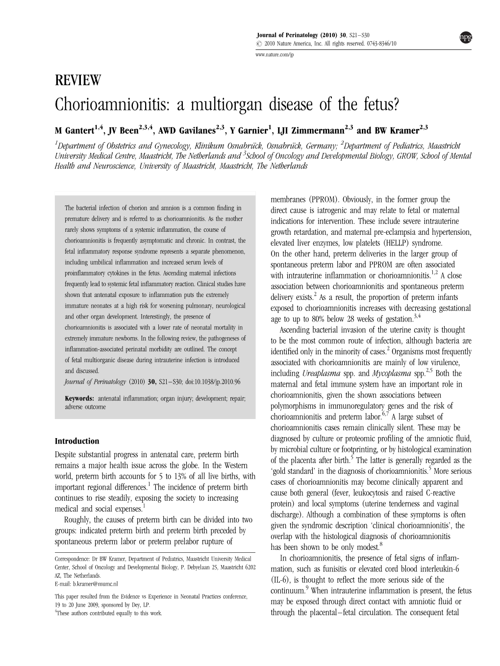 Chorioamnionitis: a Multiorgan Disease of the Fetus?