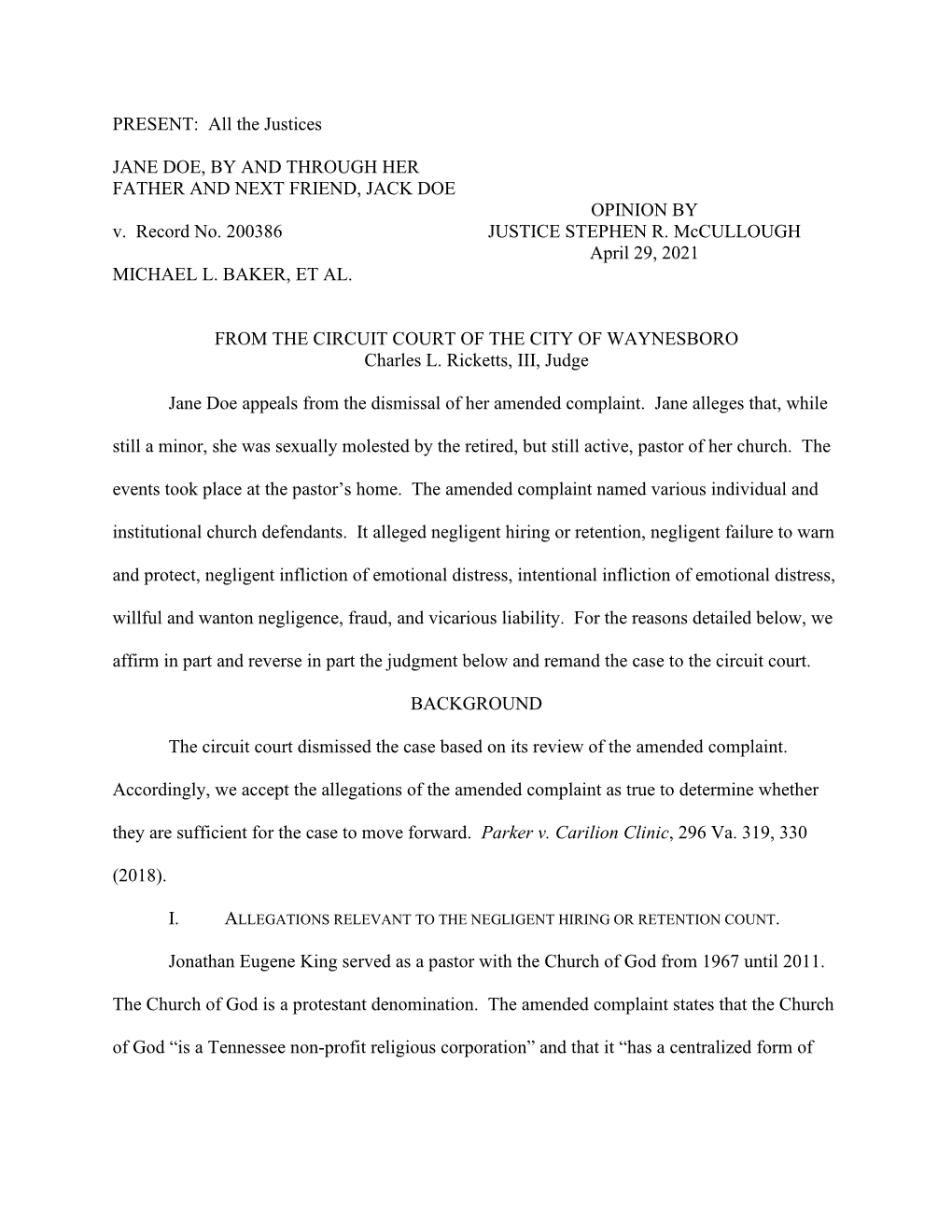 PRESENT: All the Justices JANE DOE, by and THROUGH HER FATHER and NEXT FRIEND, JACK DOE OPINION by V. Record No. 200386 JUSTIC