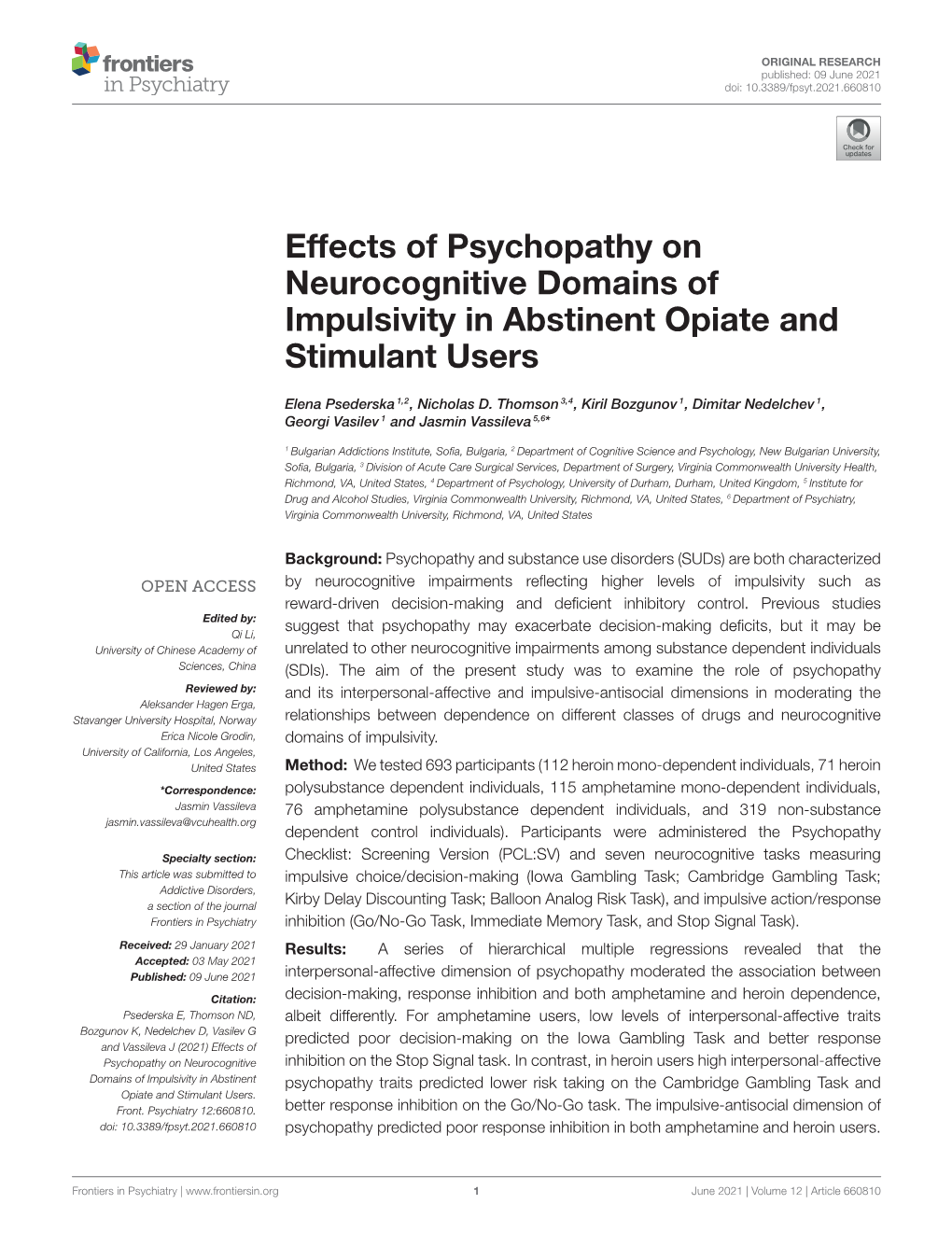 Effects of Psychopathy on Neurocognitive Domains of Impulsivity in Abstinent Opiate and Stimulant Users