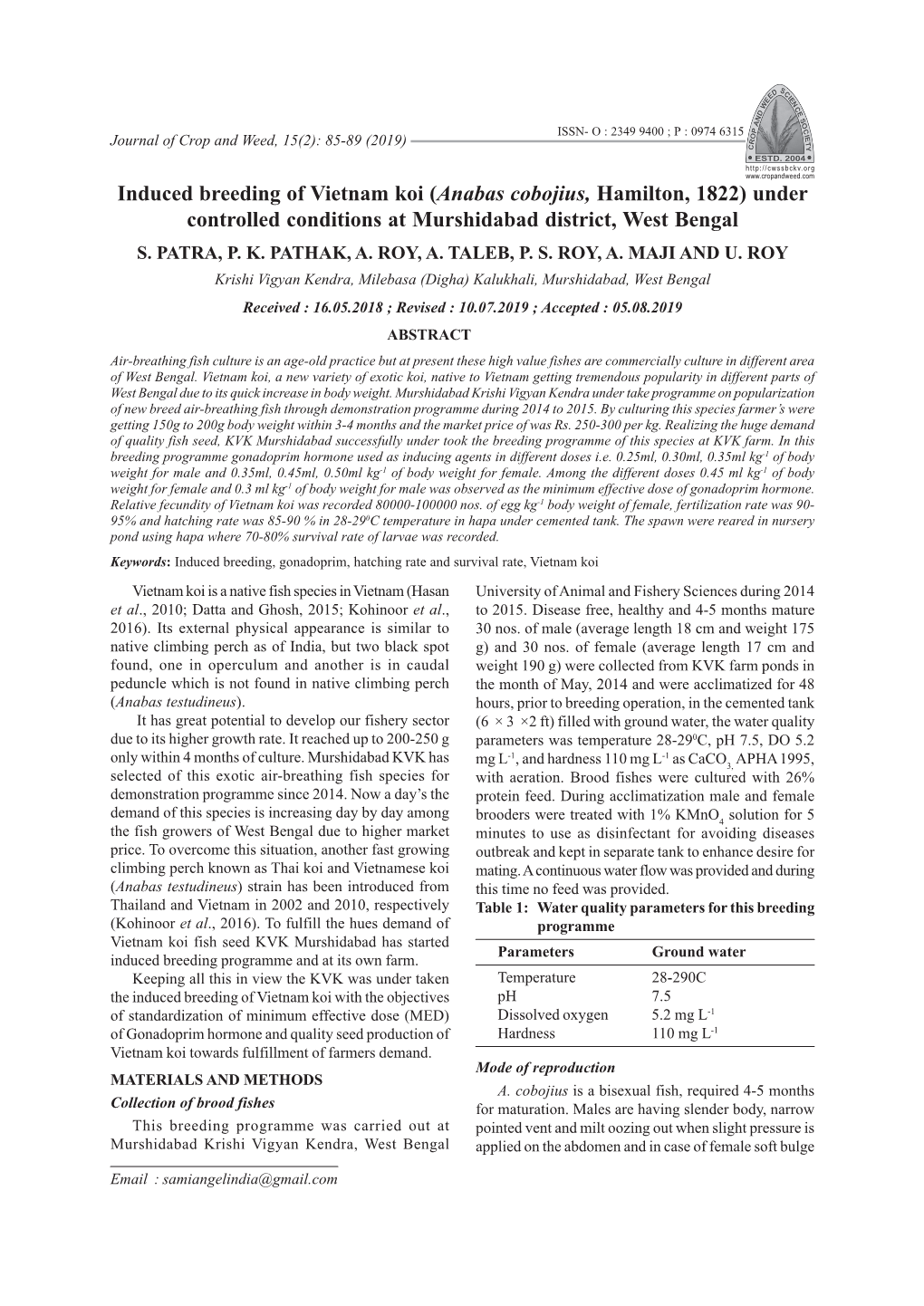 Induced Breeding of Vietnam Koi (Anabas Cobojius, Hamilton, 1822) Under Controlled Conditions at Murshidabad District, West Bengal S