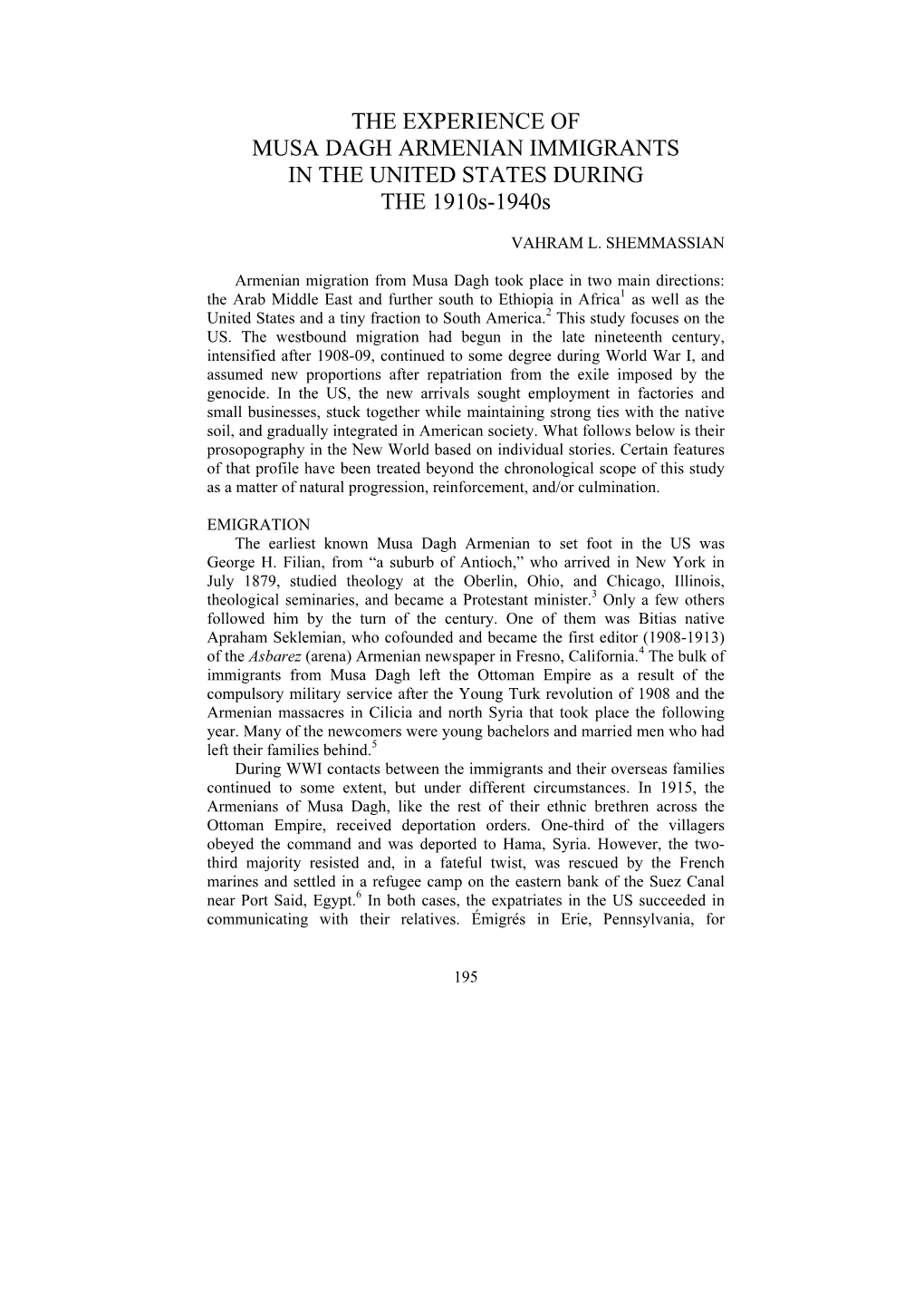 THE EXPERIENCE of MUSA DAGH ARMENIAN IMMIGRANTS in the UNITED STATES DURING the 1910S-1940S