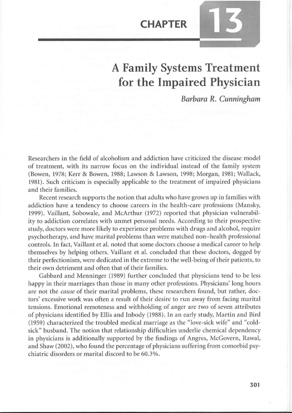 A Familv Svstems Treatment for the Impaired Physician