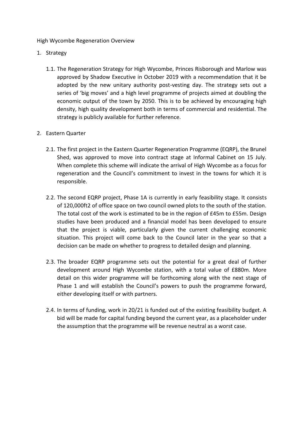 High Wycombe Regeneration Overview 1. Strategy 1.1. The