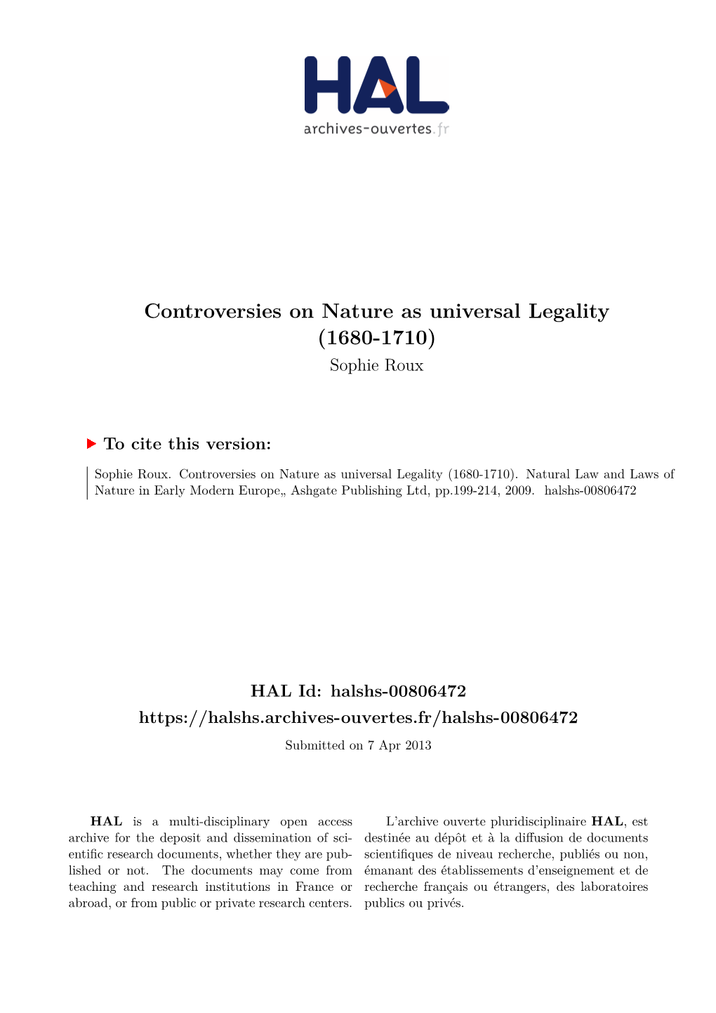 Controversies on Nature As Universal Legality (1680-1710) Sophie Roux