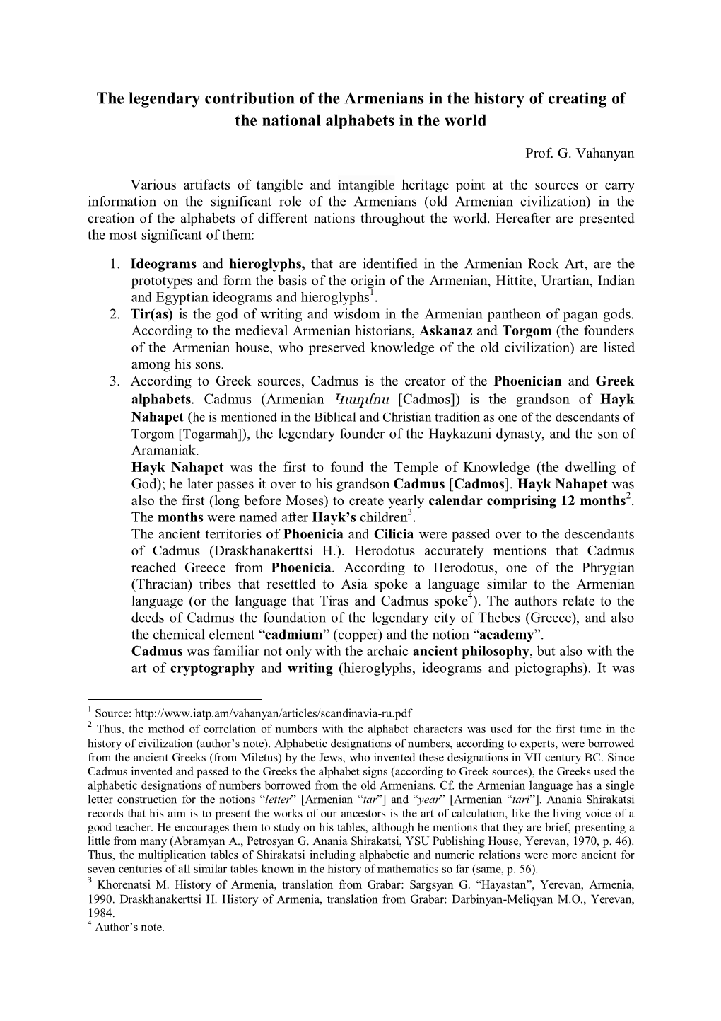 The Legendary Contribution of the Armenians in the History of Creating of the National Alphabets in the World