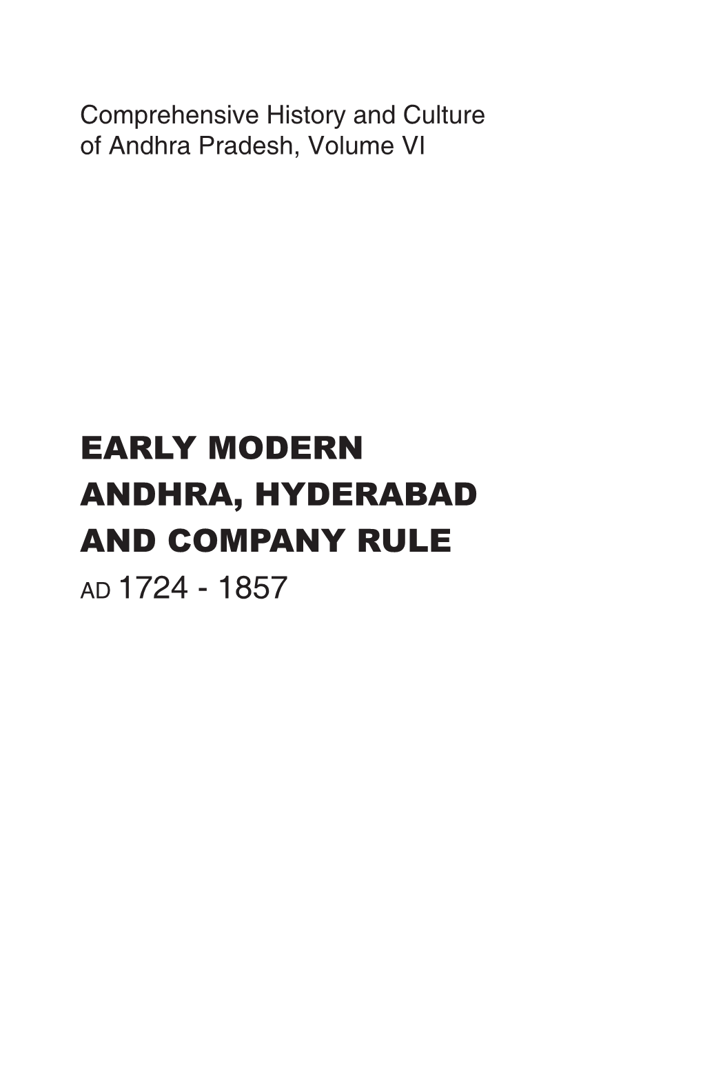 EARLY MODERN ANDHRA, HYDERABAD and COMPANY RULE AD 1724 - 1857 Contants