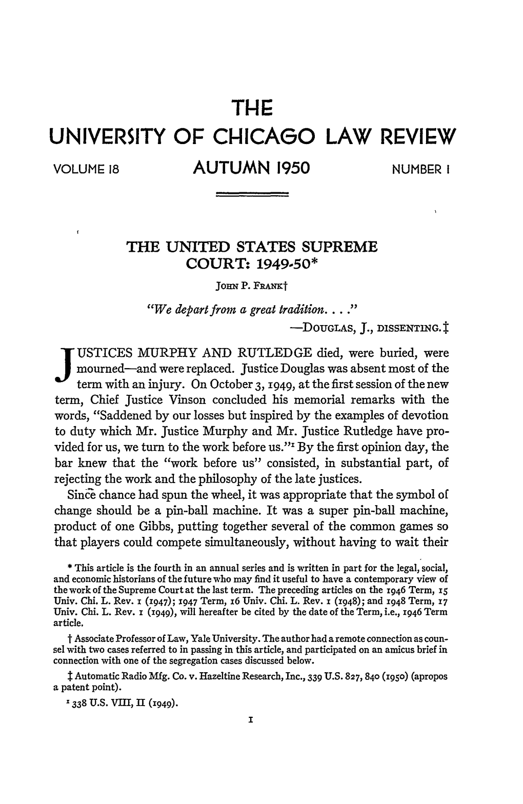 THE UNITED STATES SUPREME COURT: 1949-50* Jomh P