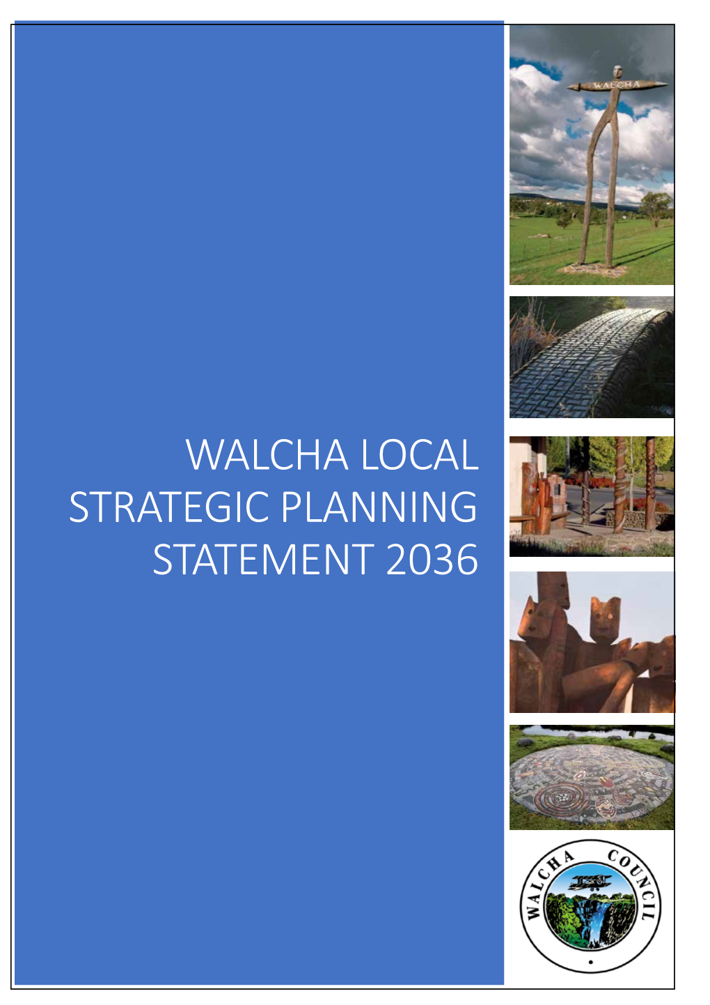 Walcha Local Strategic Planning Statement 2036